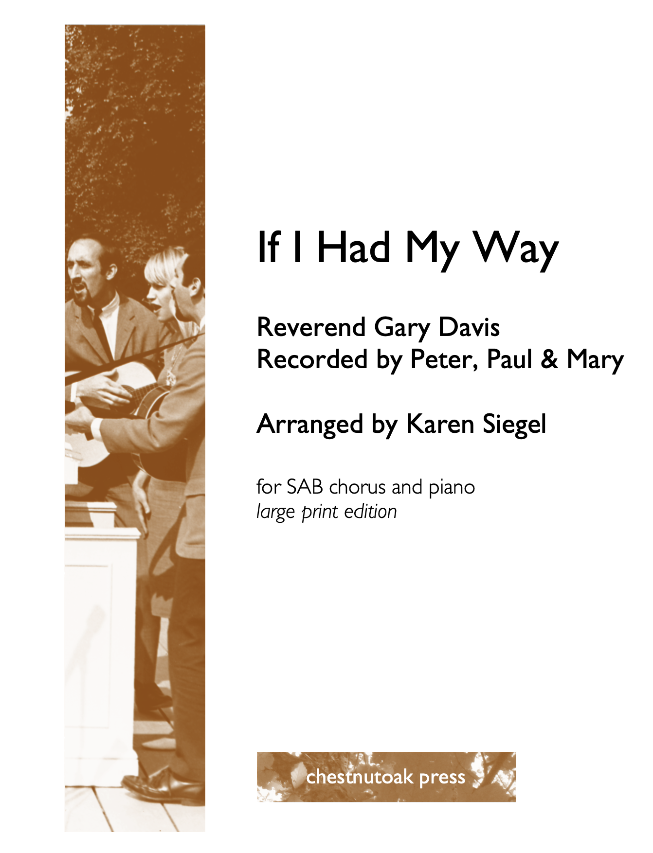 If I Had My Way (Large Print)